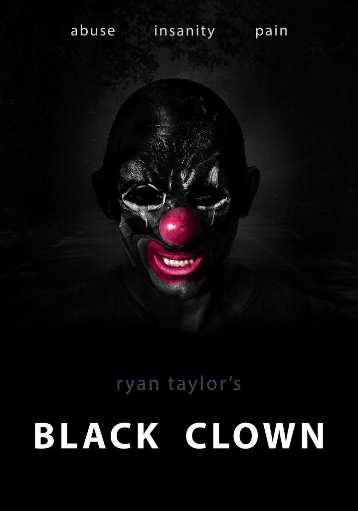 Black Clown movie where to watch stream online